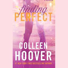 Finding Perfect by Colleen Hoover audiobook
