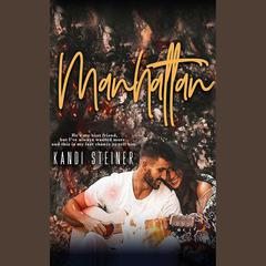 Manhattan by Kandi Steiner audiobook