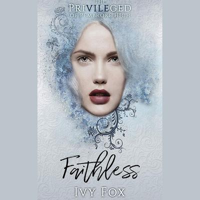 Faithless by Ivy Fox audiobook