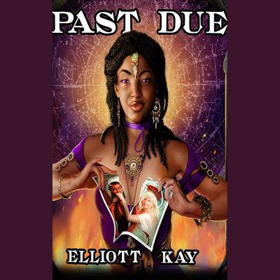 Past Due by Elliott Kay audiobook