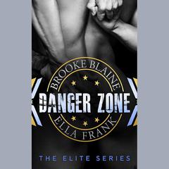 Danger Zone by Ella Frank audiobook