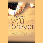 Love You Forever by  Christina C. Jones audiobook