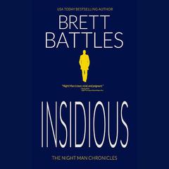 Insidious by Brett Battles audiobook