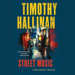 Street Music by Timothy Hallinan audiobook