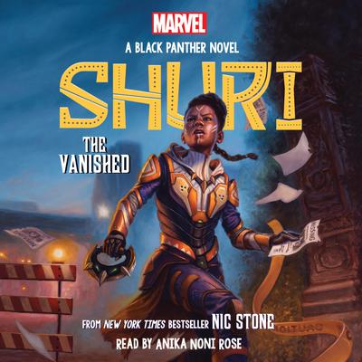 The Vanished (Shuri: A Black Panther Novel #2) by Nic Stone audiobook
