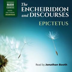 The Encheiridion and Discourses by Epictetus  audiobook