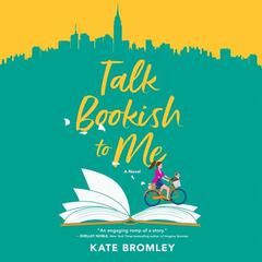 Talk Bookish to Me by Kate Bromley audiobook