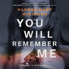 You Will Remember Me by Hannah Mary McKinnon audiobook