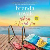 When I Found You by  Brenda Novak audiobook