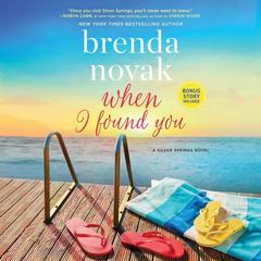 When I Found You by Brenda Novak audiobook