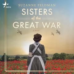 Sisters of the Great War by Suzanne Feldman audiobook
