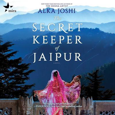 The Secret Keeper of Jaipur by Alka Joshi audiobook