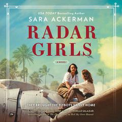 Radar Girls by Sara Ackerman audiobook