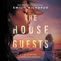 The House Guests by Emilie Richards audiobook