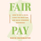 Fair Pay by  David Buckmaster audiobook