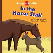 In the Horse Stall by  Patricia M. Stockland audiobook