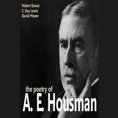 The Poetry of A. E. Housman by A. E. Housman audiobook