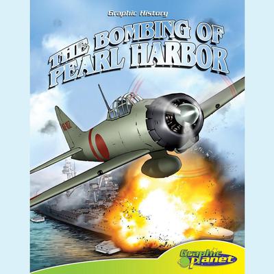 The Bombing of Pearl Harbor by Joe Dunn audiobook