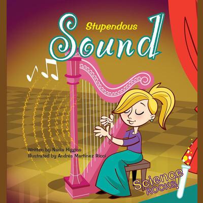 Stupendous Sound by Nadia Higgins audiobook