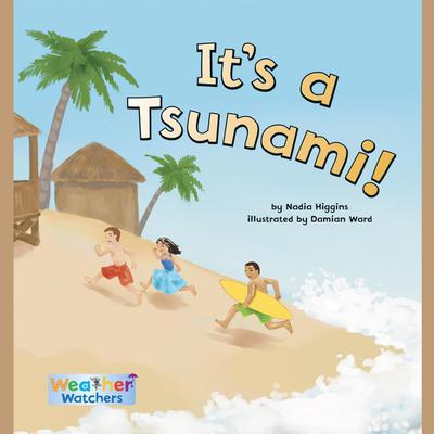 It's a Tsunami by Nadia Higgins audiobook