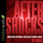 Aftershocks by  Jeff Kinley audiobook