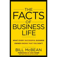 The Facts of Business Life by Bill McBean audiobook