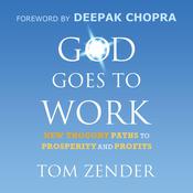 God Goes to Work by  Tom Zender audiobook