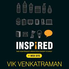 Inspired! by Vik Venkatraman audiobook