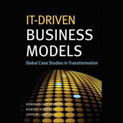 IT-Driven Business Models by Henning Kagermann audiobook