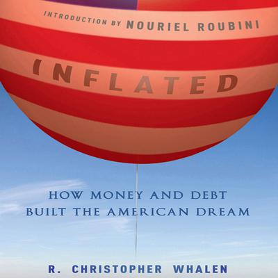 Inflated by R. Christopher Whalen audiobook