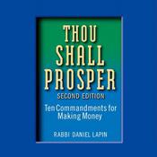 Thou Shall Prosper by  Rabbi Daniel Lapin audiobook