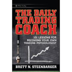 The Daily Trading Coach by Brett N. Steenbarger audiobook