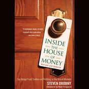 Inside the House of Money, Revised and Updated by  Steven Drobny audiobook