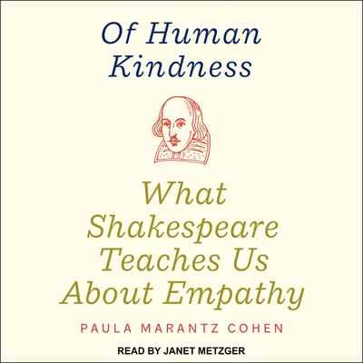 Of Human Kindness by Paula Marantz Cohen audiobook