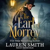 The Earl of Morrey by  Lauren Smith audiobook