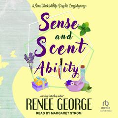Sense and Scent Ability by Renee George audiobook