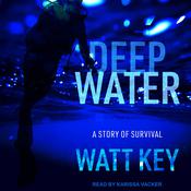 Deep Water by  Watt Key audiobook