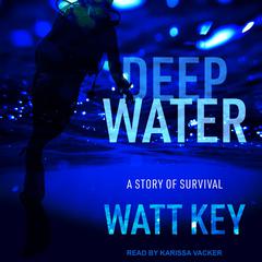 Deep Water by Watt Key audiobook