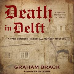 Death in Delft by Graham Brack audiobook