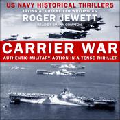 Carrier War by  Roger Jewett audiobook