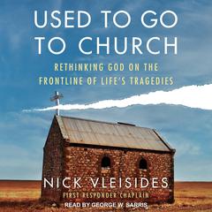 Used to Go to Church by Nick Vleisides audiobook