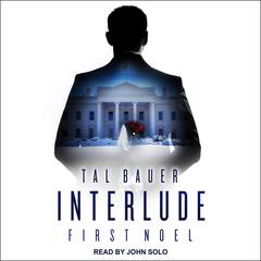 Interlude by Tal Bauer audiobook
