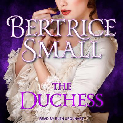 The Duchess by Bertrice Small audiobook