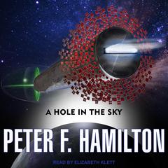 A Hole In the Sky by Peter F. Hamilton audiobook