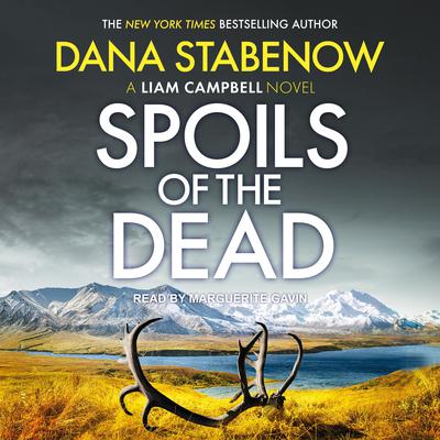 Spoils of the Dead by Dana Stabenow audiobook
