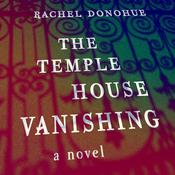 The Temple House Vanishing by  Rachel Donohue audiobook