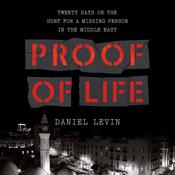 Proof of Life by  Daniel Levin audiobook
