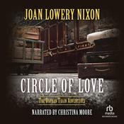 Circle of Love by  Joan Lowery Nixon audiobook