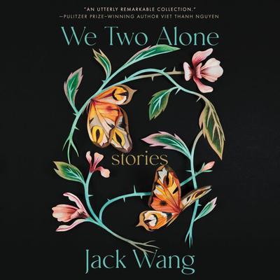 We Two Alone by Jack Wang audiobook