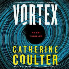 Vortex by Catherine Coulter audiobook